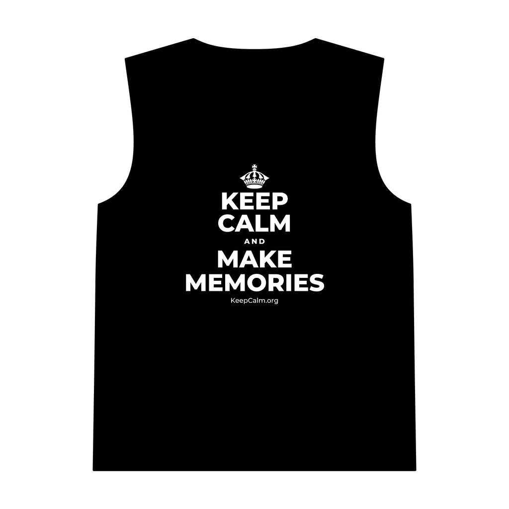 KEEP CALM AND MAKE MEMORIES Tank Top