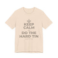 KEEP CALM AN DO THE HARD TIN T-Shirt (Soft Cream–Heather Mauve)