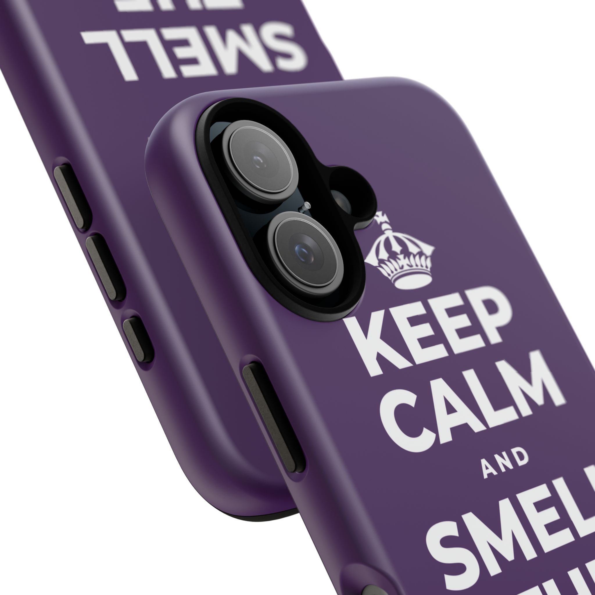 KEEP CALM AND SMELL THE FRESH AIR Phone Case