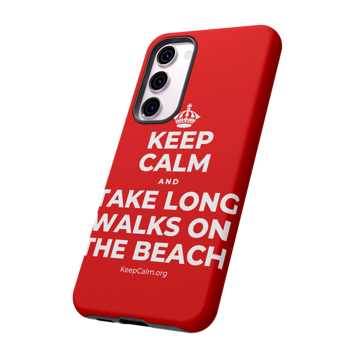 KEEP CALM AND TAKE LONG WALKS ON THE BEACH Phone Case