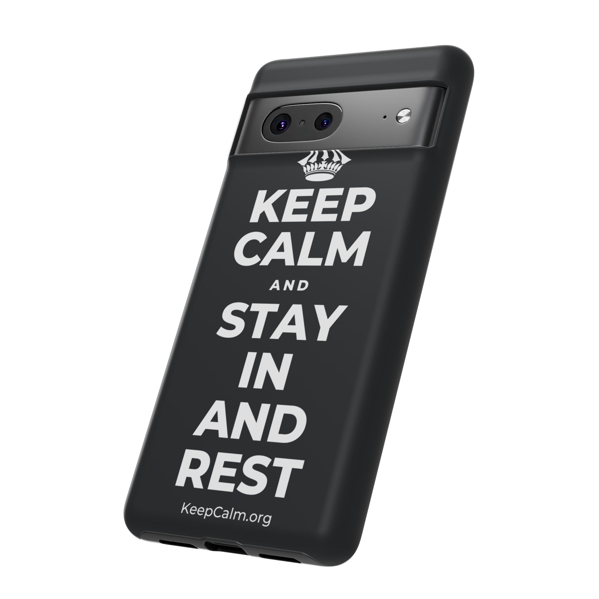 KEEP CALM AND STAY IN AND REST Phone Case (Dark)