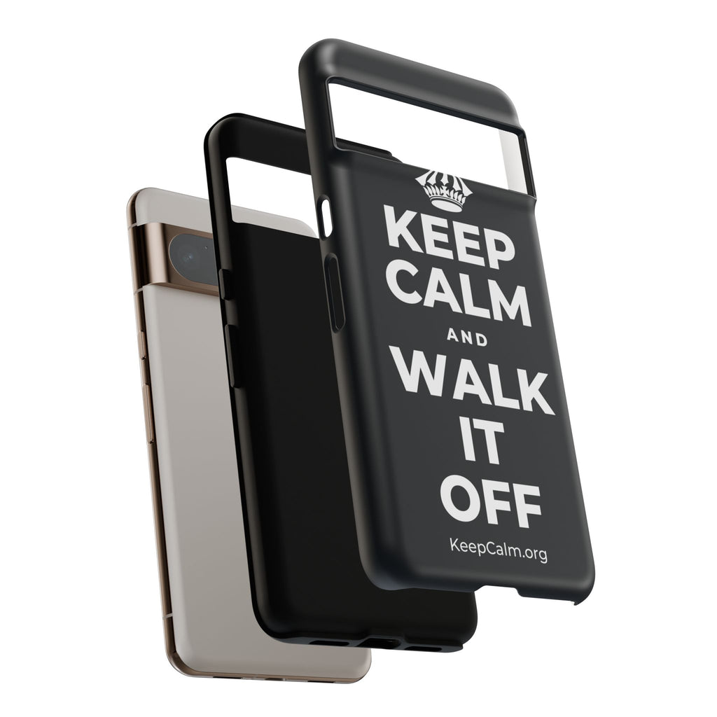 KEEP CALM AND WALK IT OFF Phone Case (Dark)