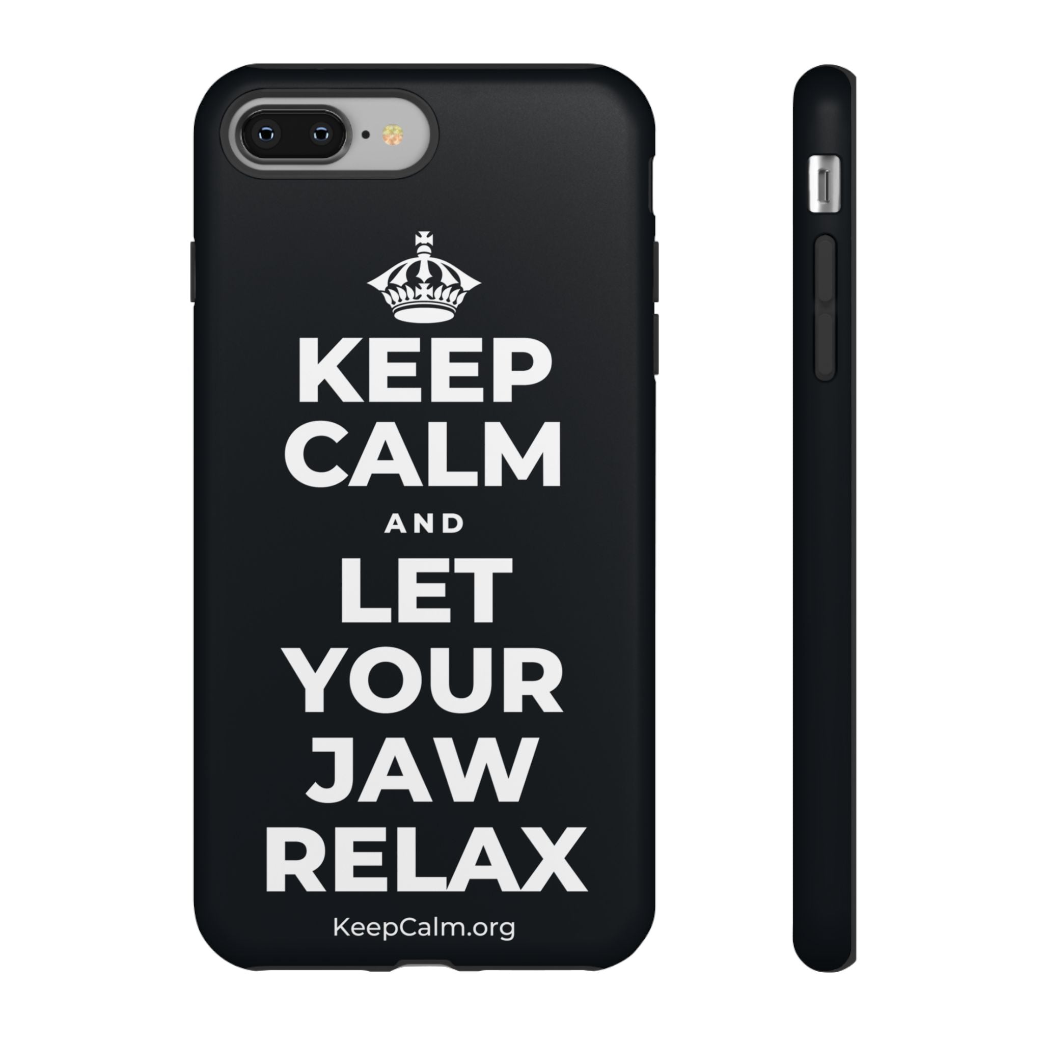 KEEP CALM AND LET YOUR JAW RELAX Phone Case (Dark)