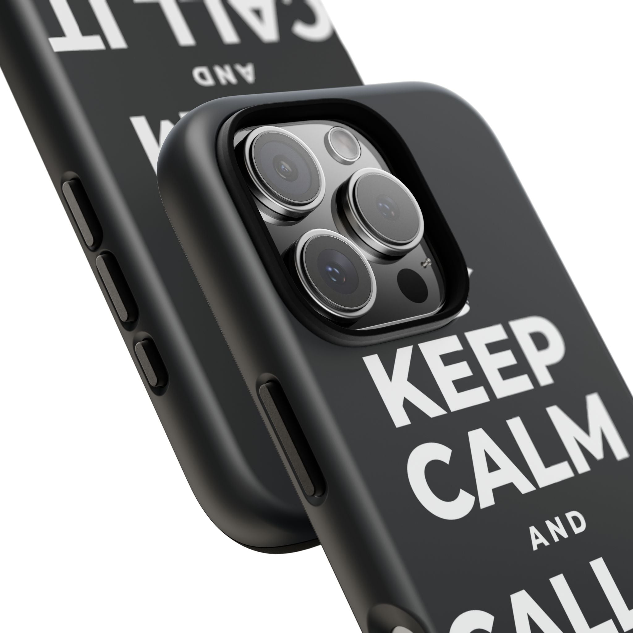 KEEP CALM AND CALL IT A DAY, KINDLY Phone Case (Dark)