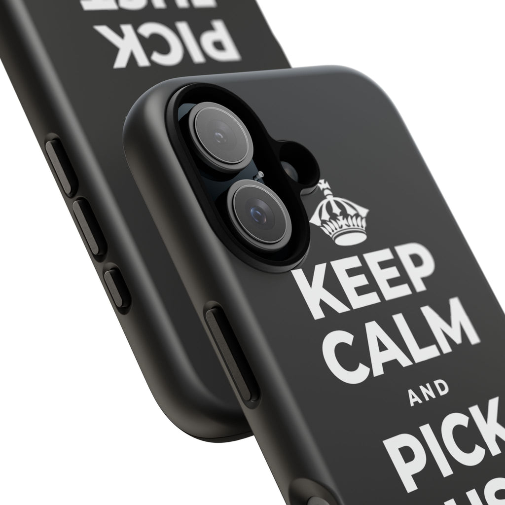 KEEP CALM AND PICK JUST ONE THING Phone Case