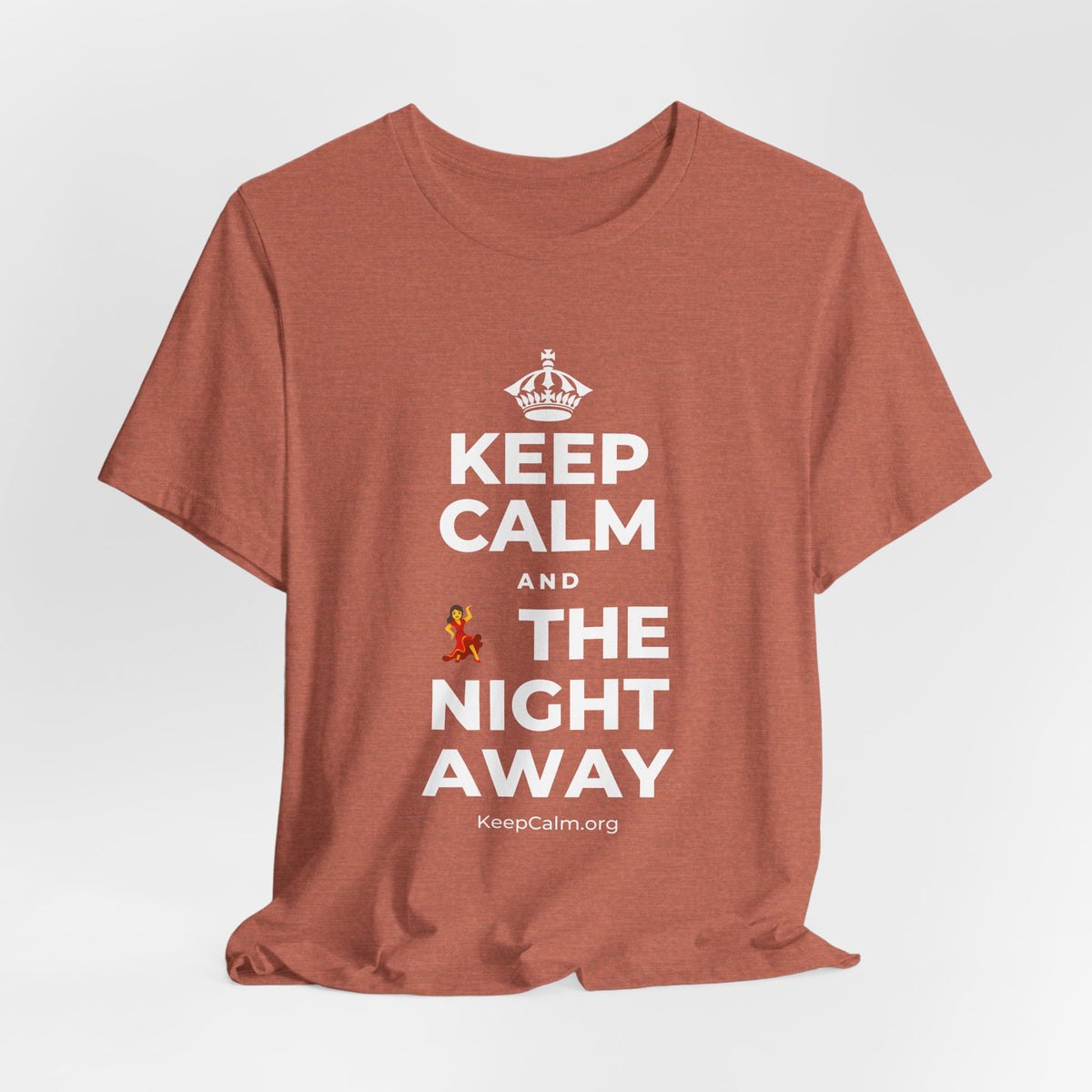 KEEP CALM AND 💃 THE NIGHT AWAY T-Shirt (Soft Cream–Heather Mauve)