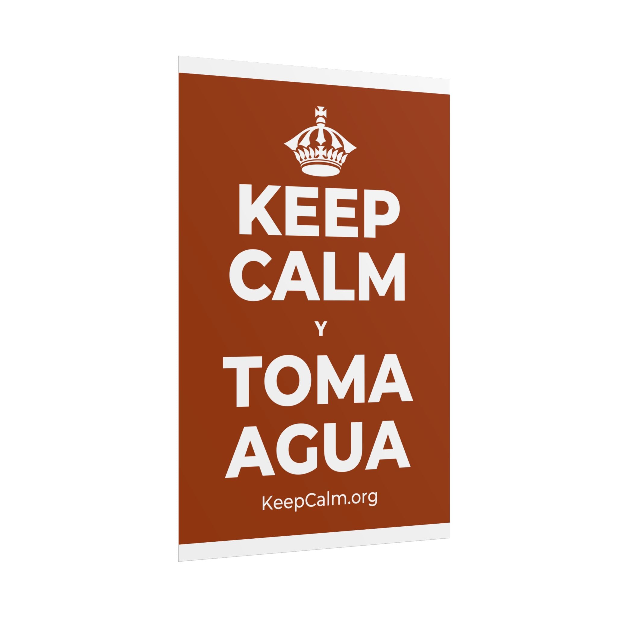 KEEP CALM Y TOMA AGUA Poster