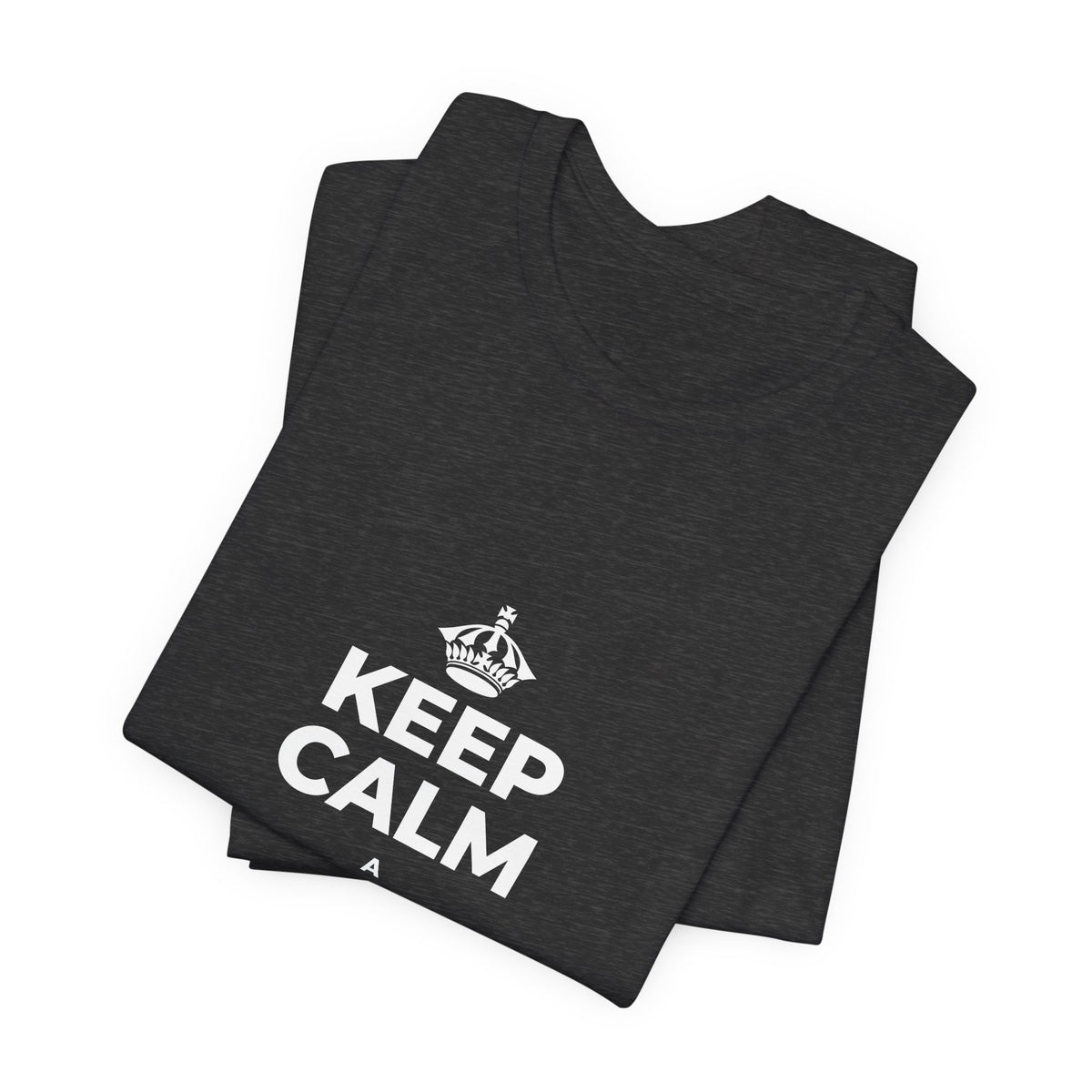 KEEP CALM A HOʻOMAHA, A LAILA KŪ T-Shirt (White–Asphalt)