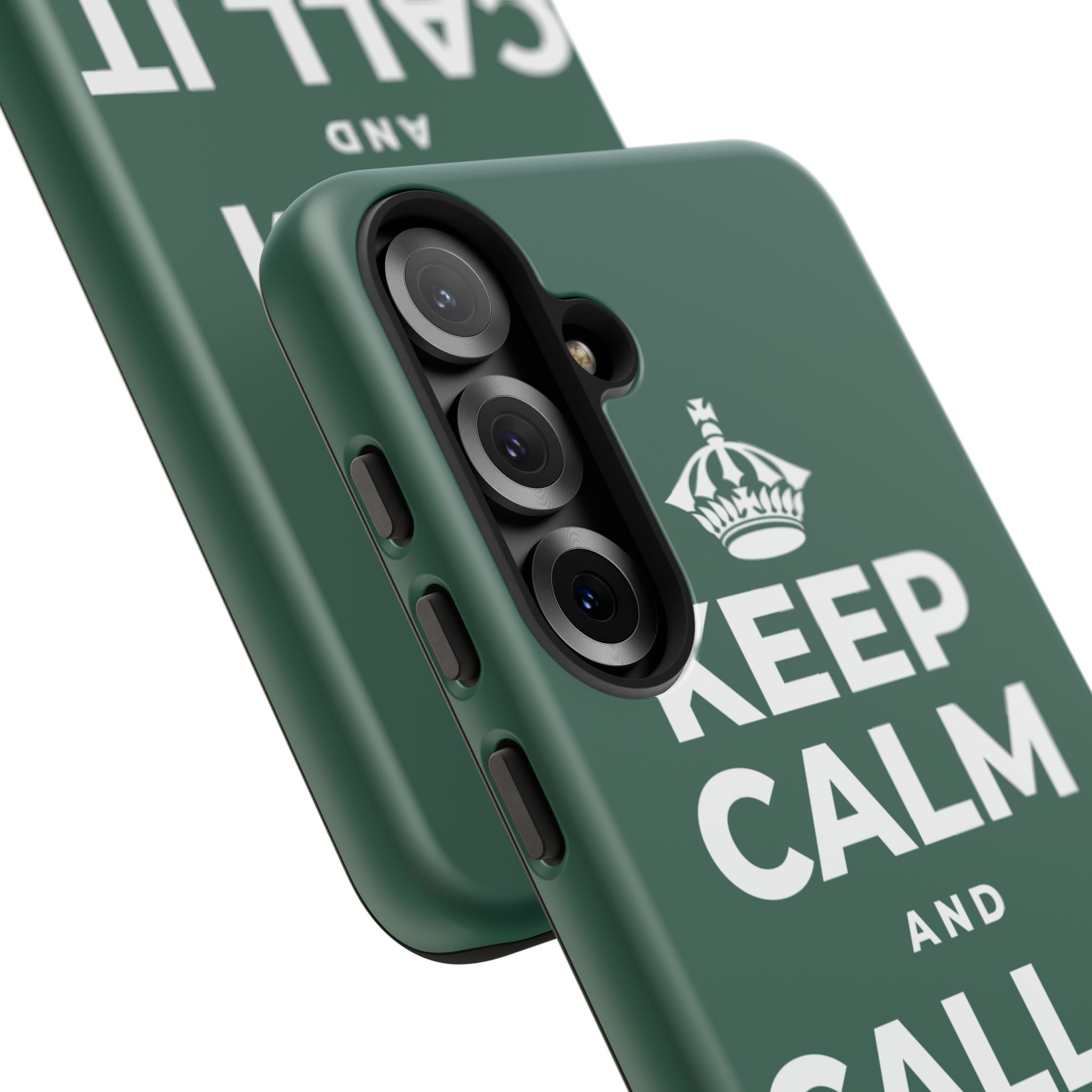 KEEP CALM AND CALL IT A DAY, KINDLY Phone Case