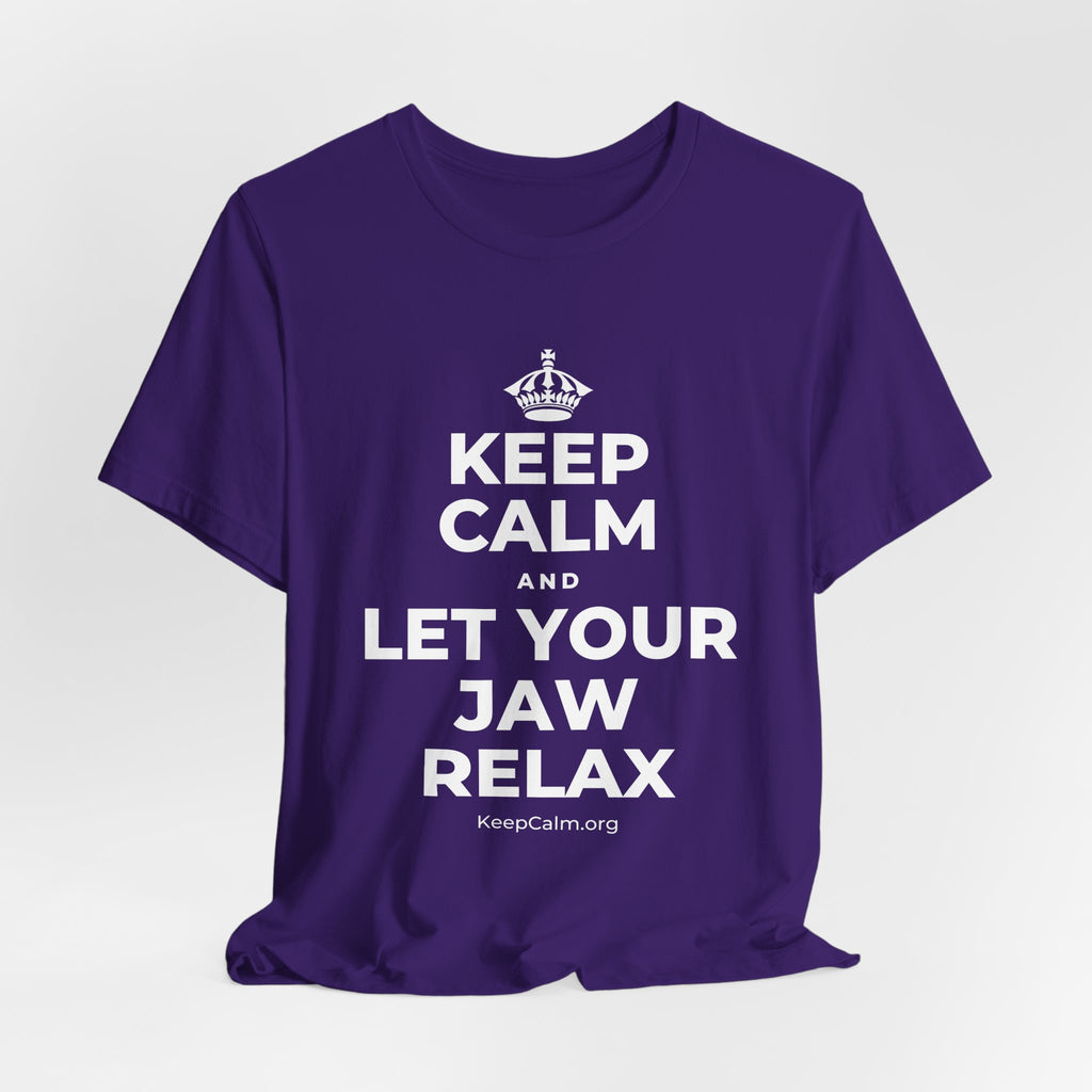 KEEP CALM AND LET YOUR JAW RELAX T-Shirt (Soft Cream–Heather Mauve)