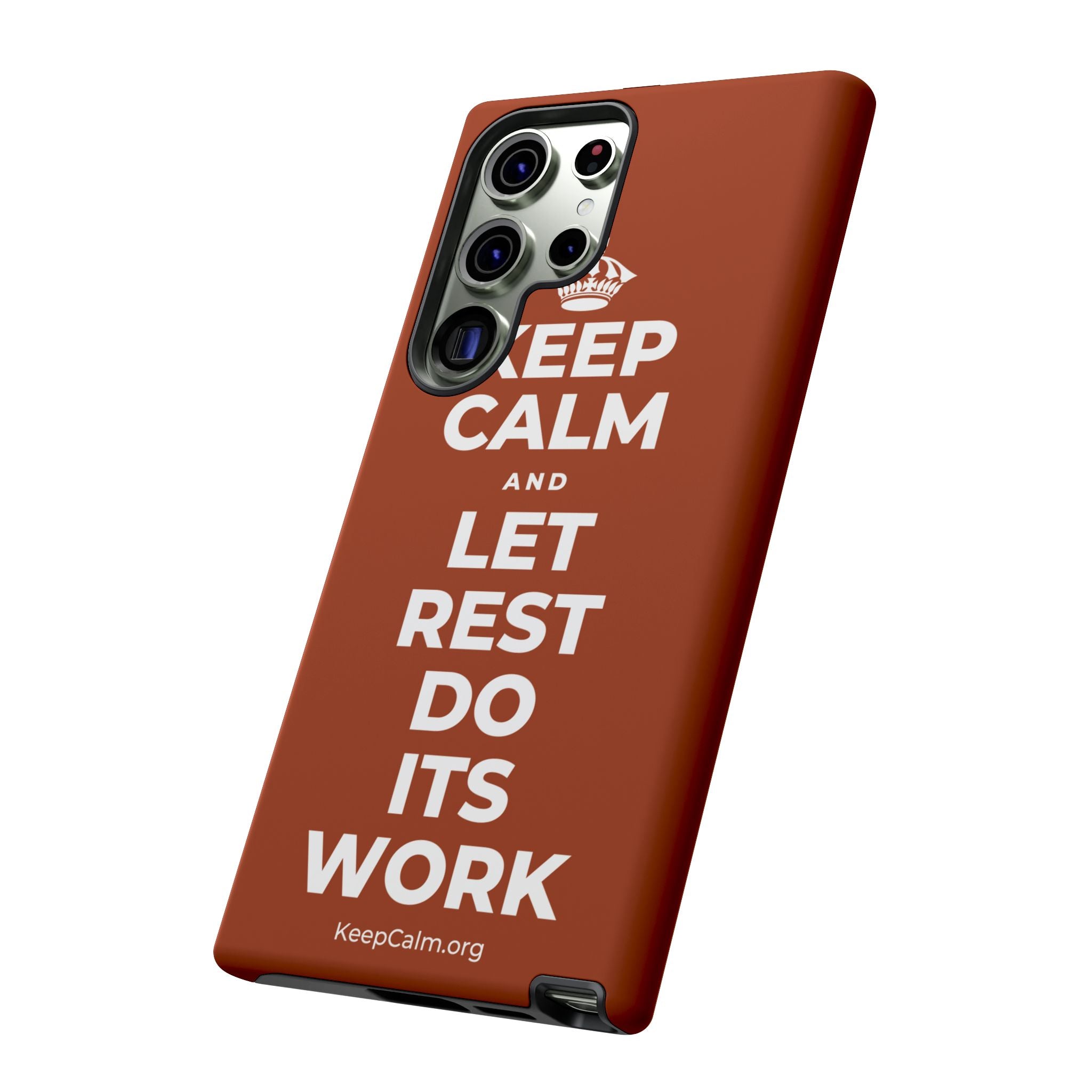 KEEP CALM AND LET REST DO ITS WORK Phone Case