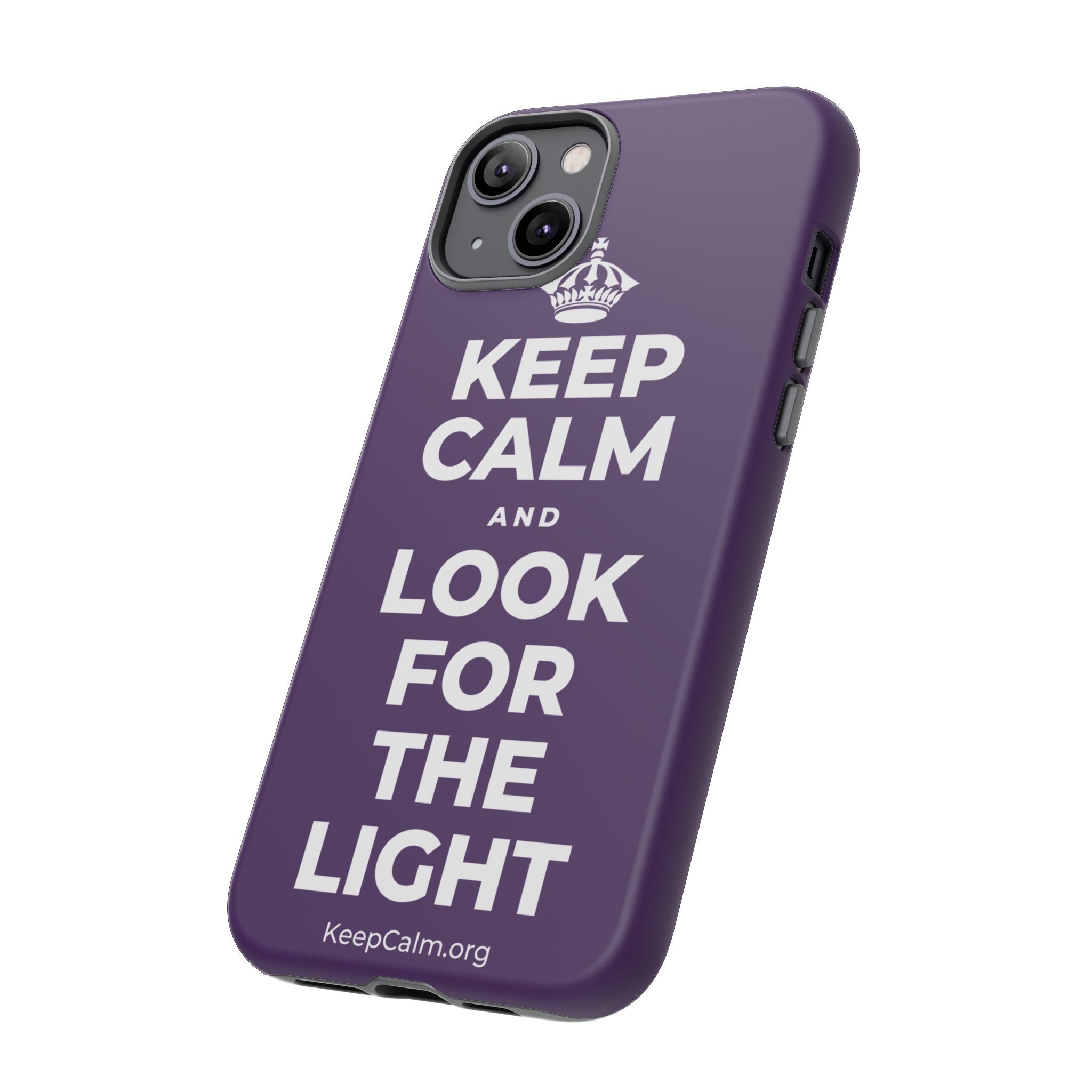 KEEP CALM AND LOOK FOR THE LIGHT Phone Case