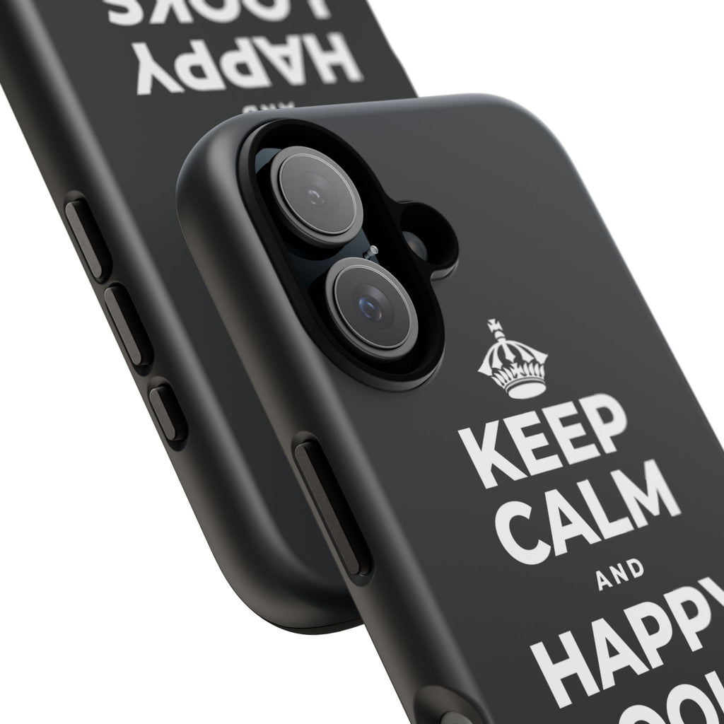KEEP CALM AND HAPPY LOOKS GOOD ON YOU Phone Case (Dark)