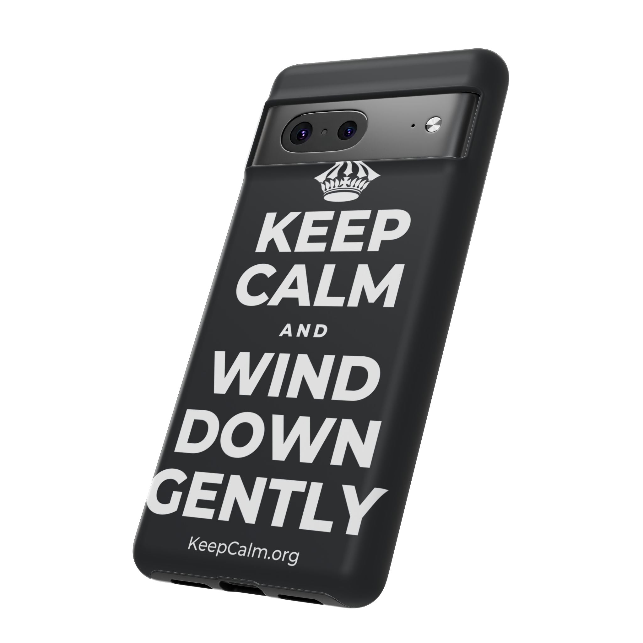 KEEP CALM AND WIND DOWN GENTLY Phone Case (Dark)