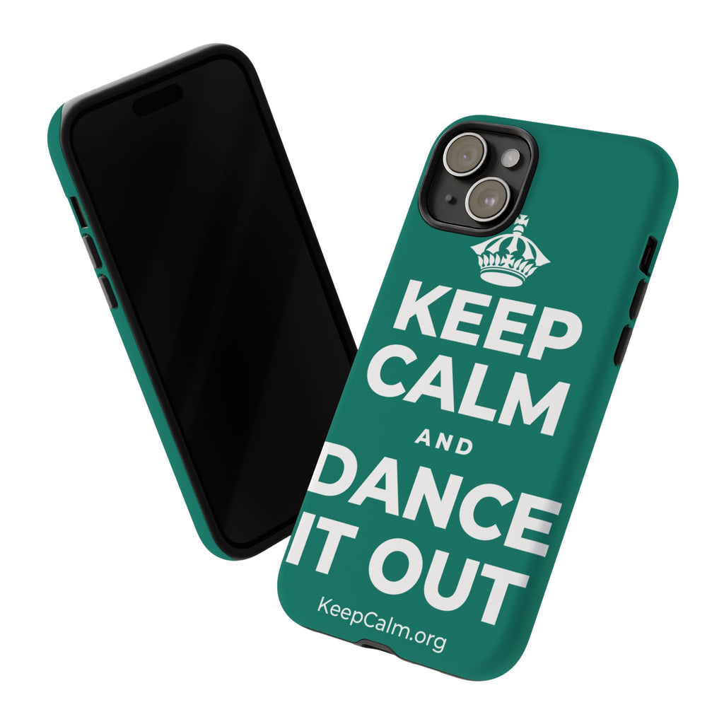 KEEP CALM AND DANCE IT OUT Phone Case