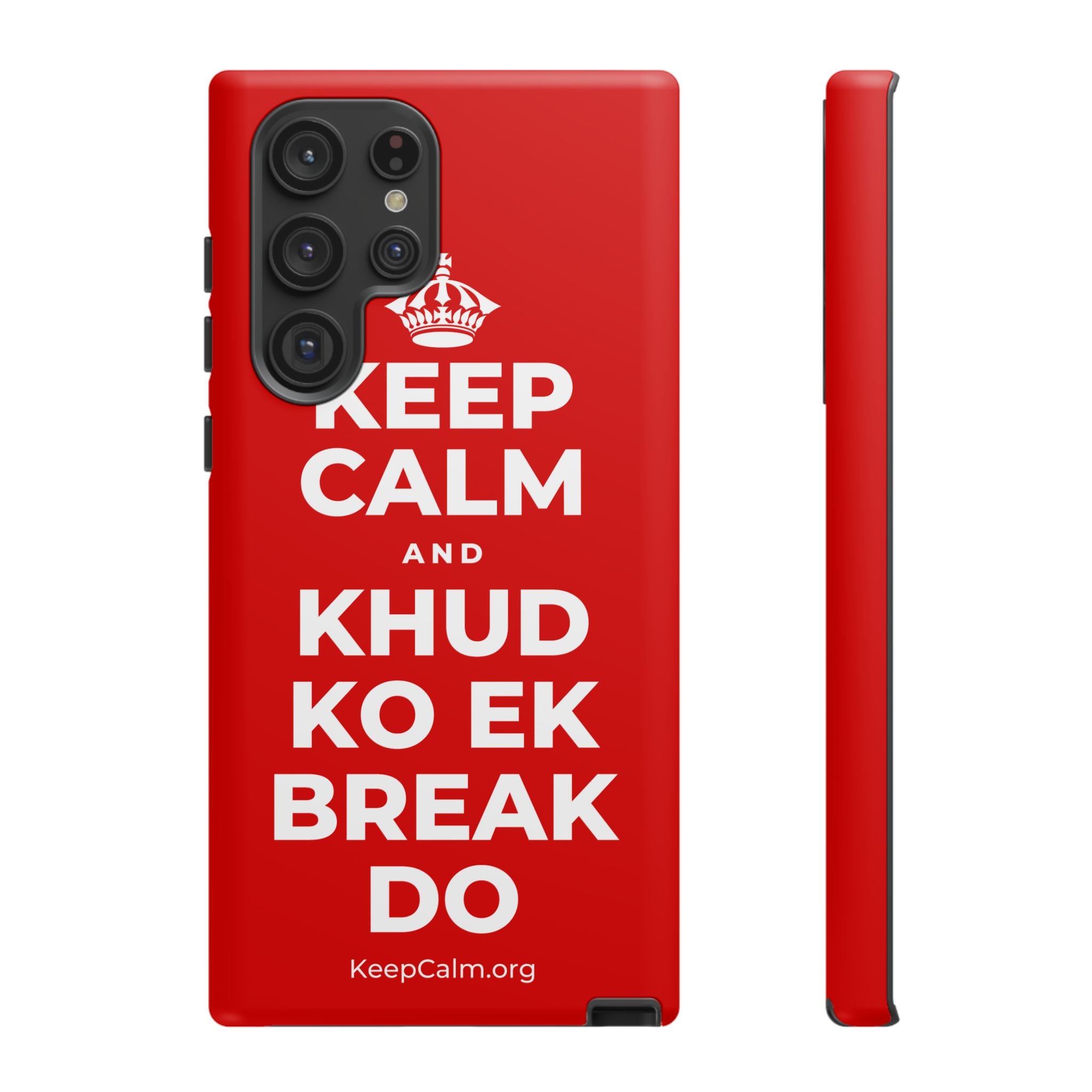 KEEP CALM AND KHUD KO EK BREAK DO Phone Case