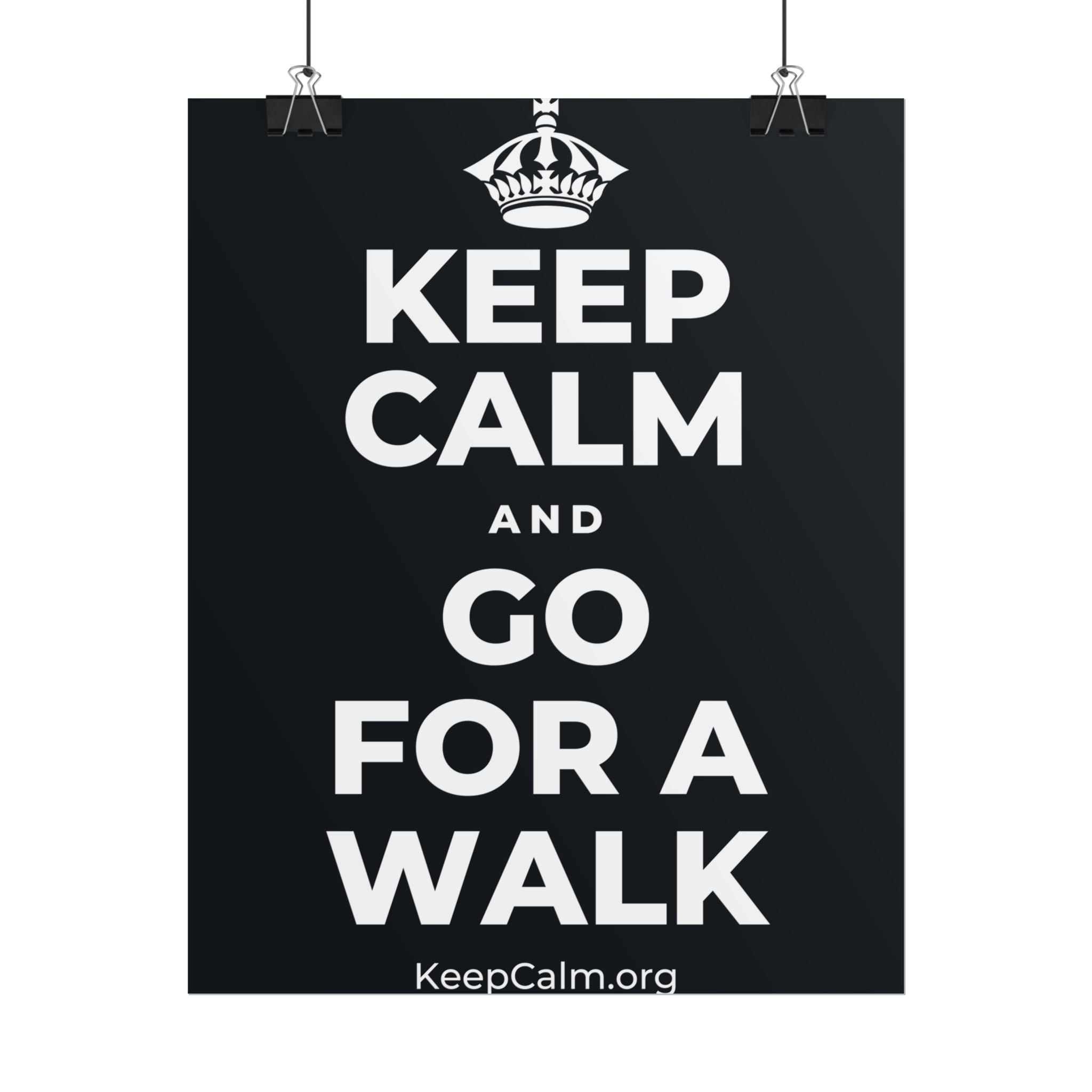 KEEP CALM AND GO FOR A WALK Poster (Dark)