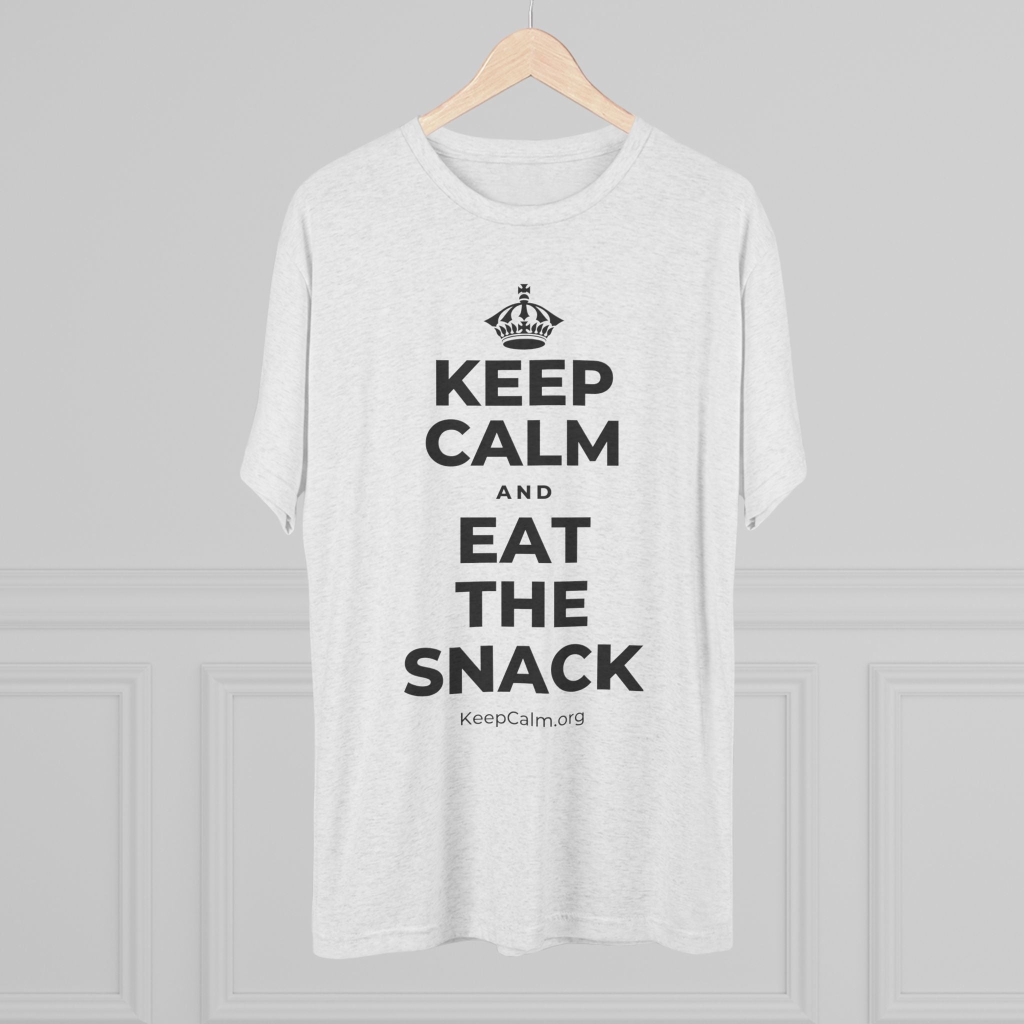 KEEP CALM AND EAT THE SNACK Tri-Blend Tee