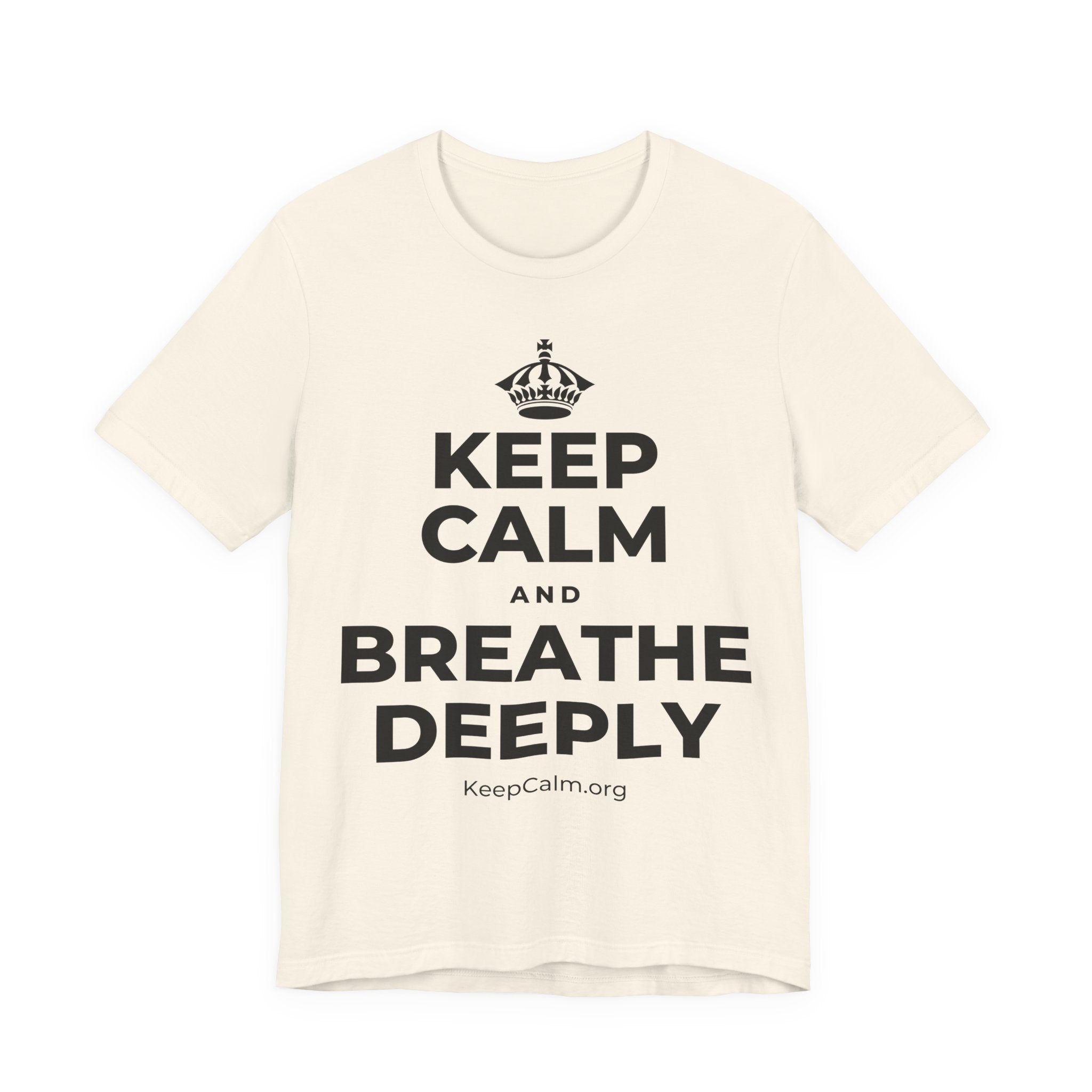 KEEP CALM AND BREATHE DEEPLY T-Shirt (White–Asphalt)