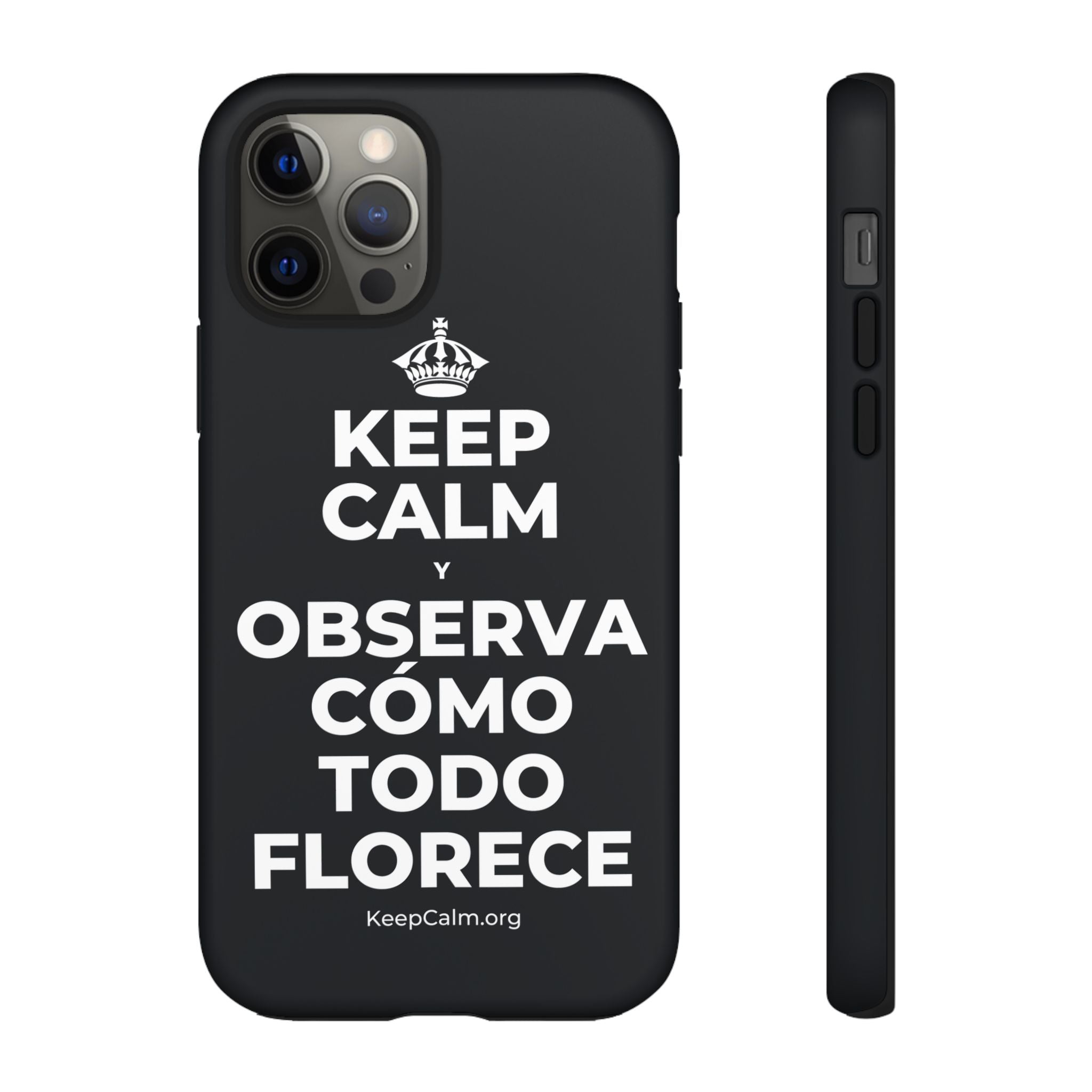 KEEP CALM Y OBSERVA CÓMO TODO FLORECE Phone Case (Dark)