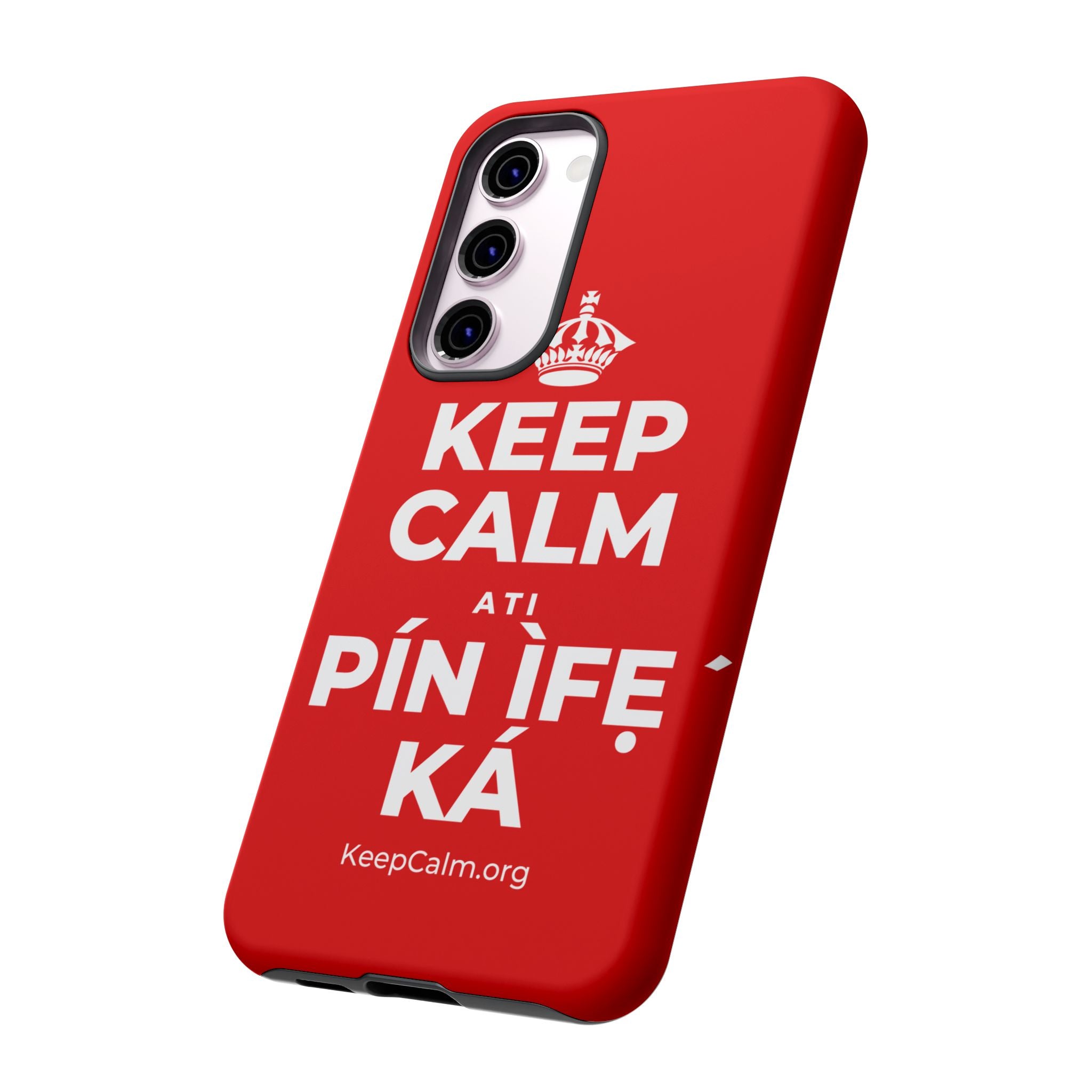 KEEP CALM ATI PÍN ÌFẸ́ KÁ Phone Case