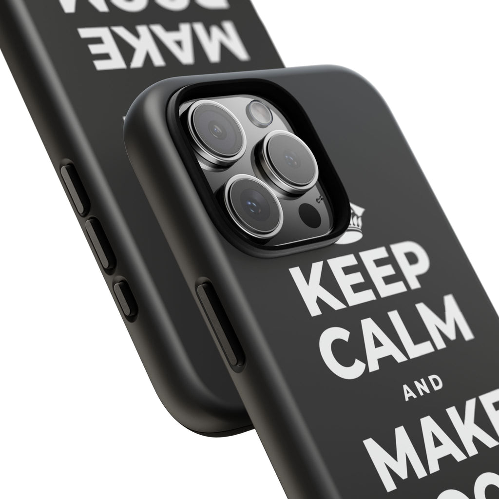 KEEP CALM AND MAKE ROOM FOR FUN Phone Case