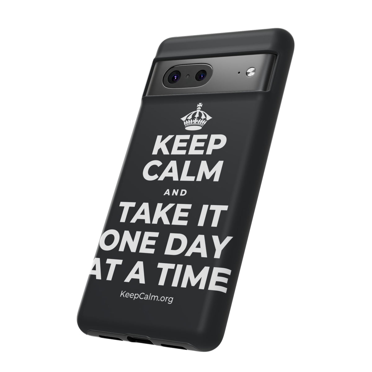 KEEP CALM AND TAKE IT ONE DAY AT A TIME Phone Case (Dark)