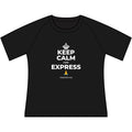 KEEP CALM AND EXPRESS 🙏 Women's Raglan Tee
