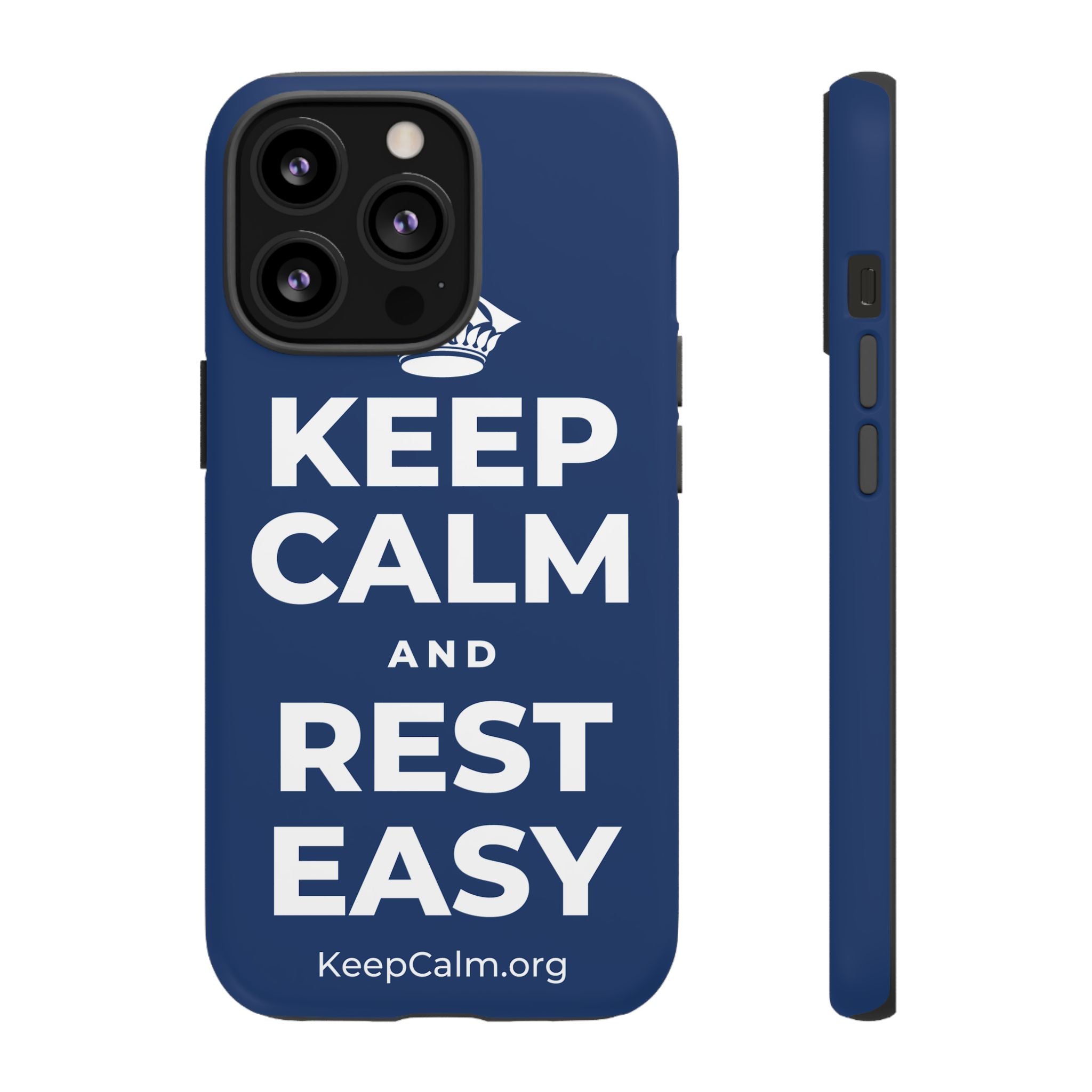 KEEP CALM AND REST EASY Phone Case