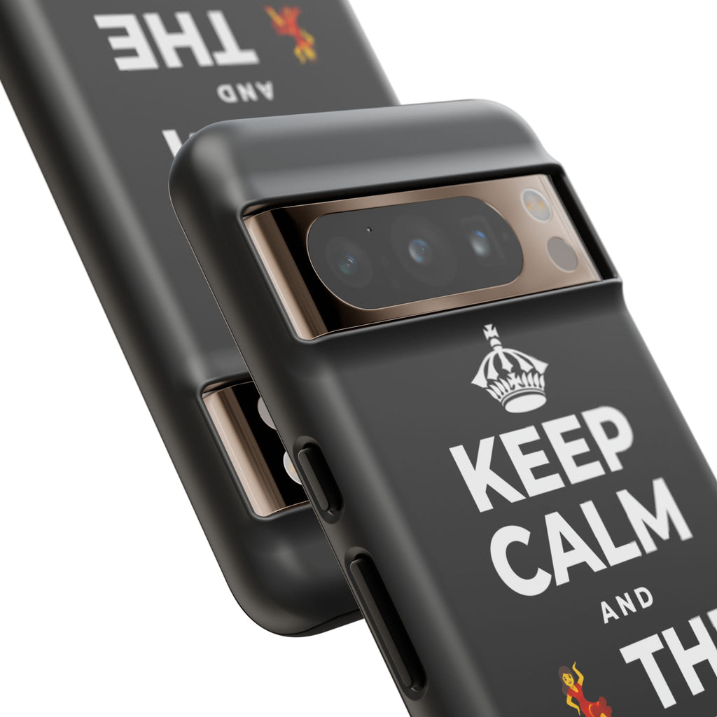 KEEP CALM AND 💃 THE NIGHT AWAY Phone Case