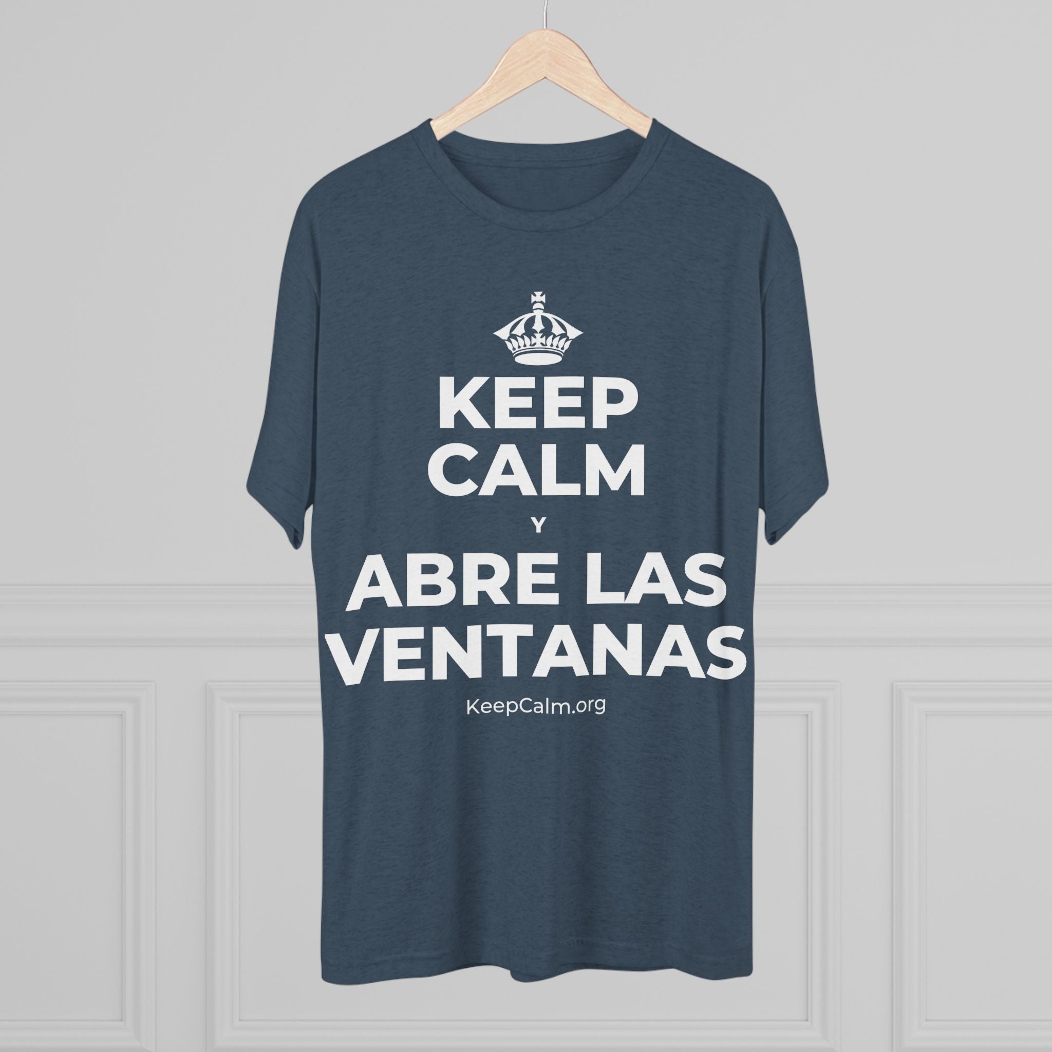 KEEP CALM Y ABRE LAS VENTANAS Tri-Blend Tee