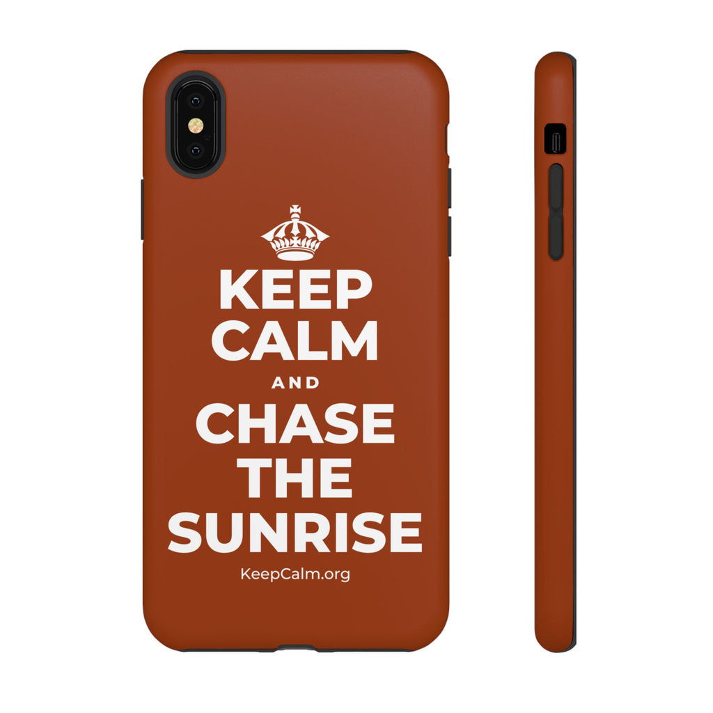 KEEP CALM AND CHASE THE SUNRISE Phone Case