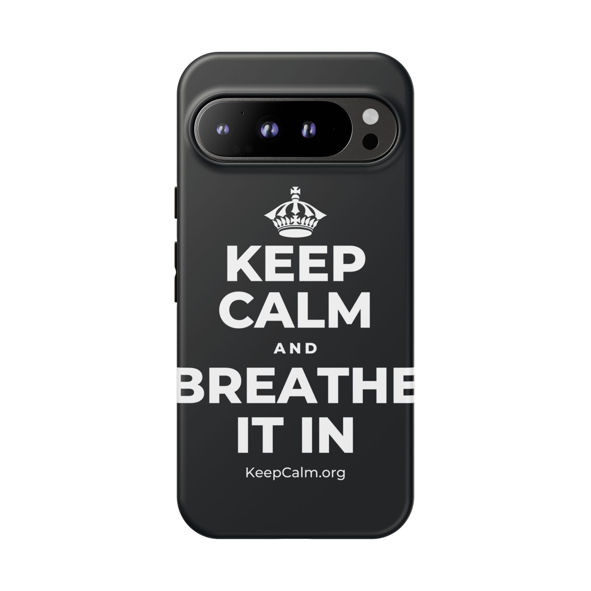 KEEP CALM AND BREATHE IT IN Phone Case (Dark)
