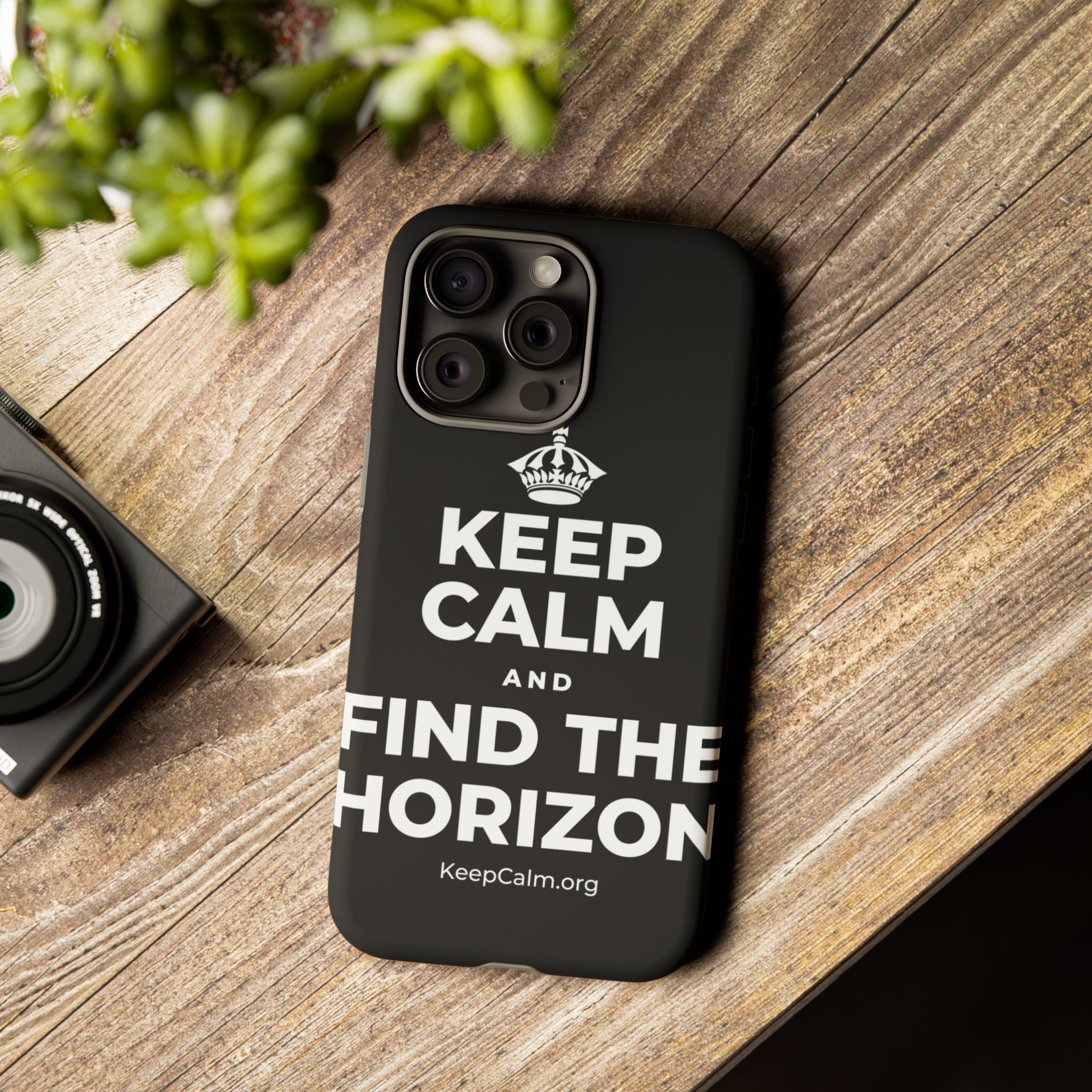 KEEP CALM AND FIND THE HORIZON Phone Case