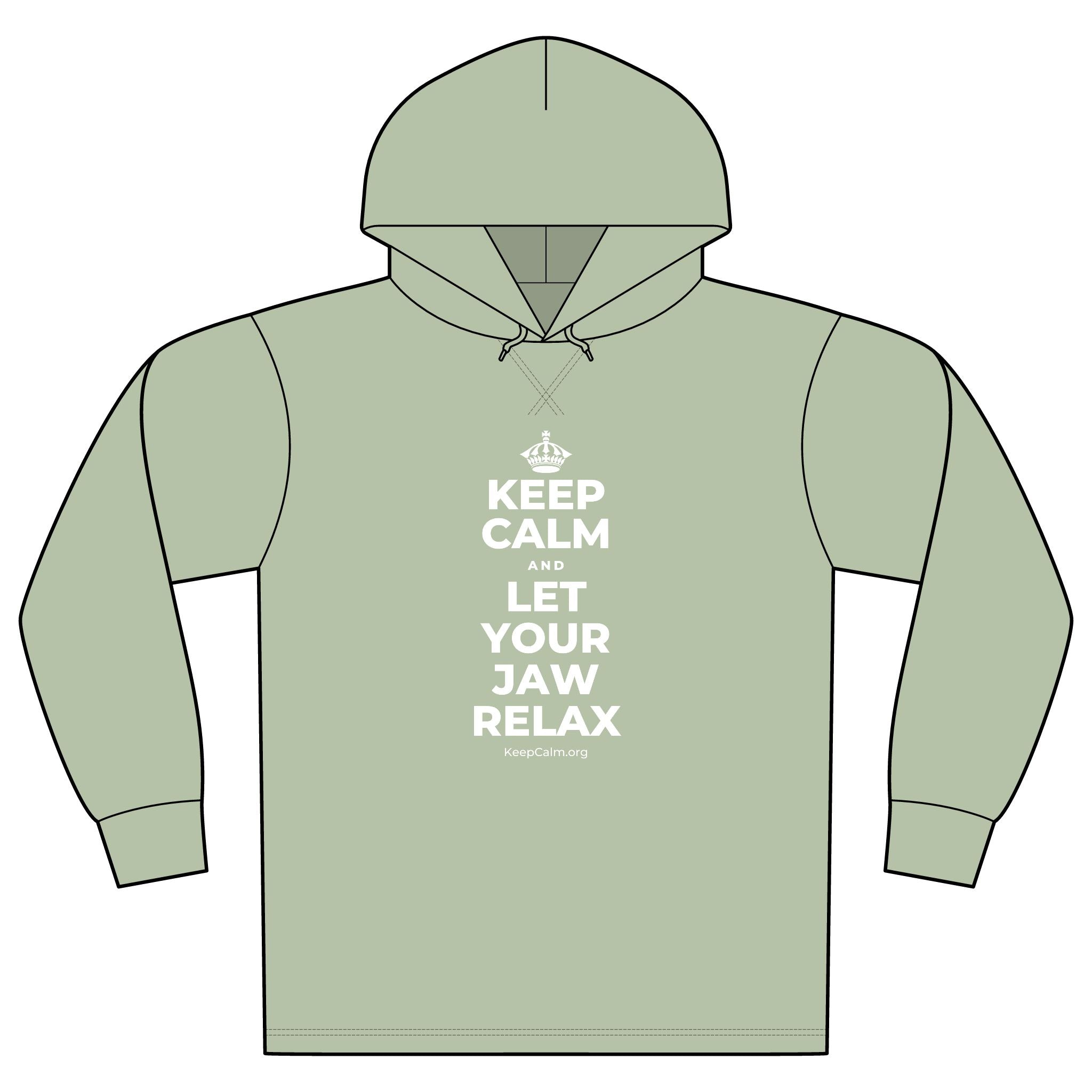 KEEP CALM AND LET YOUR JAW RELAX Organic Hoodie Tee