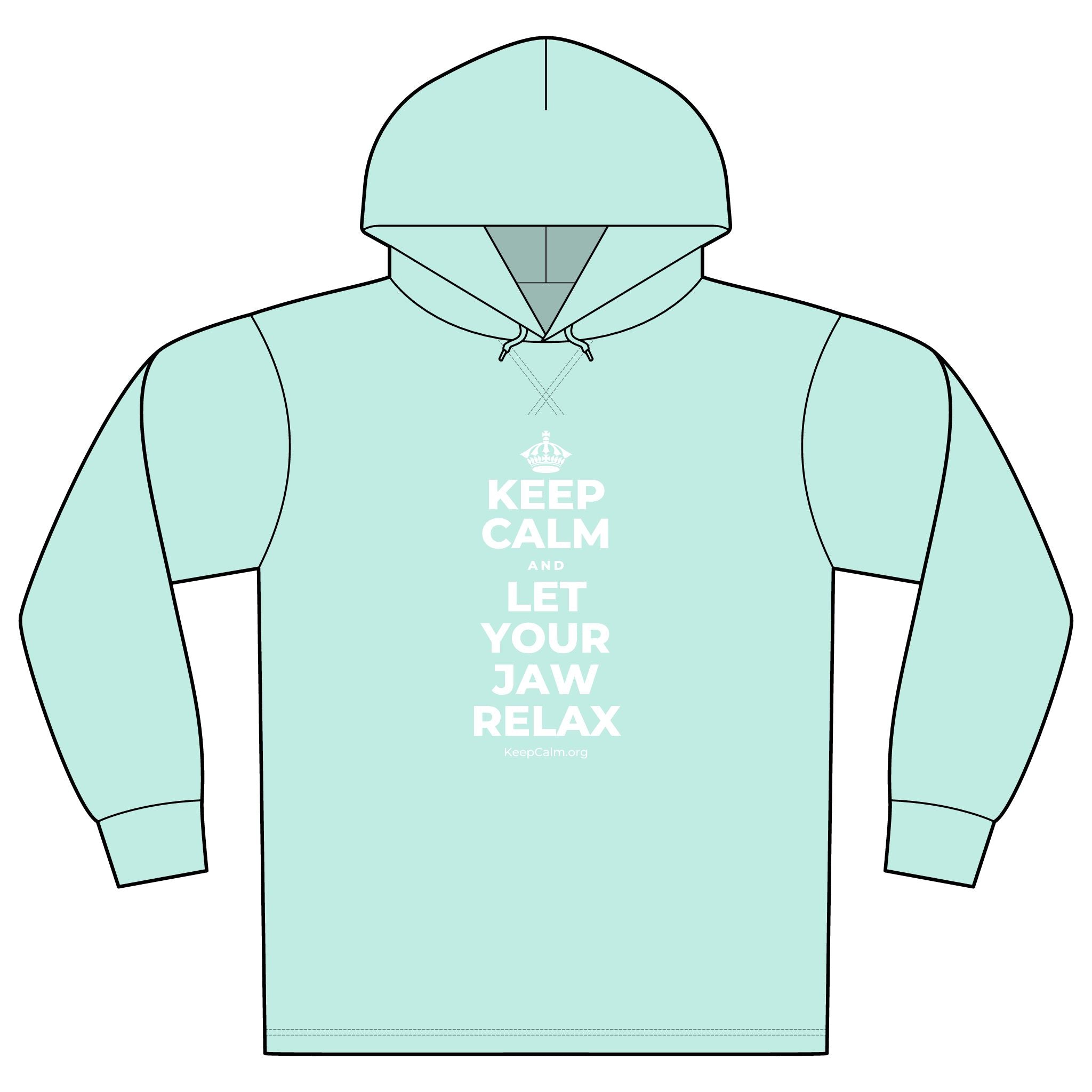 KEEP CALM AND LET YOUR JAW RELAX Organic Hoodie Tee