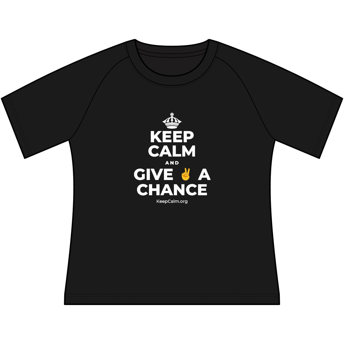 KEEP CALM AND GIVE ✌️ A CHANCE Women's Raglan Tee