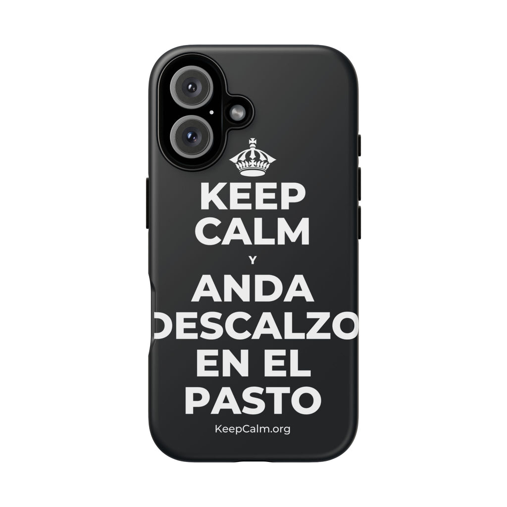KEEP CALM Y ANDA DESCALZO EN EL PASTO Phone Case (Dark)