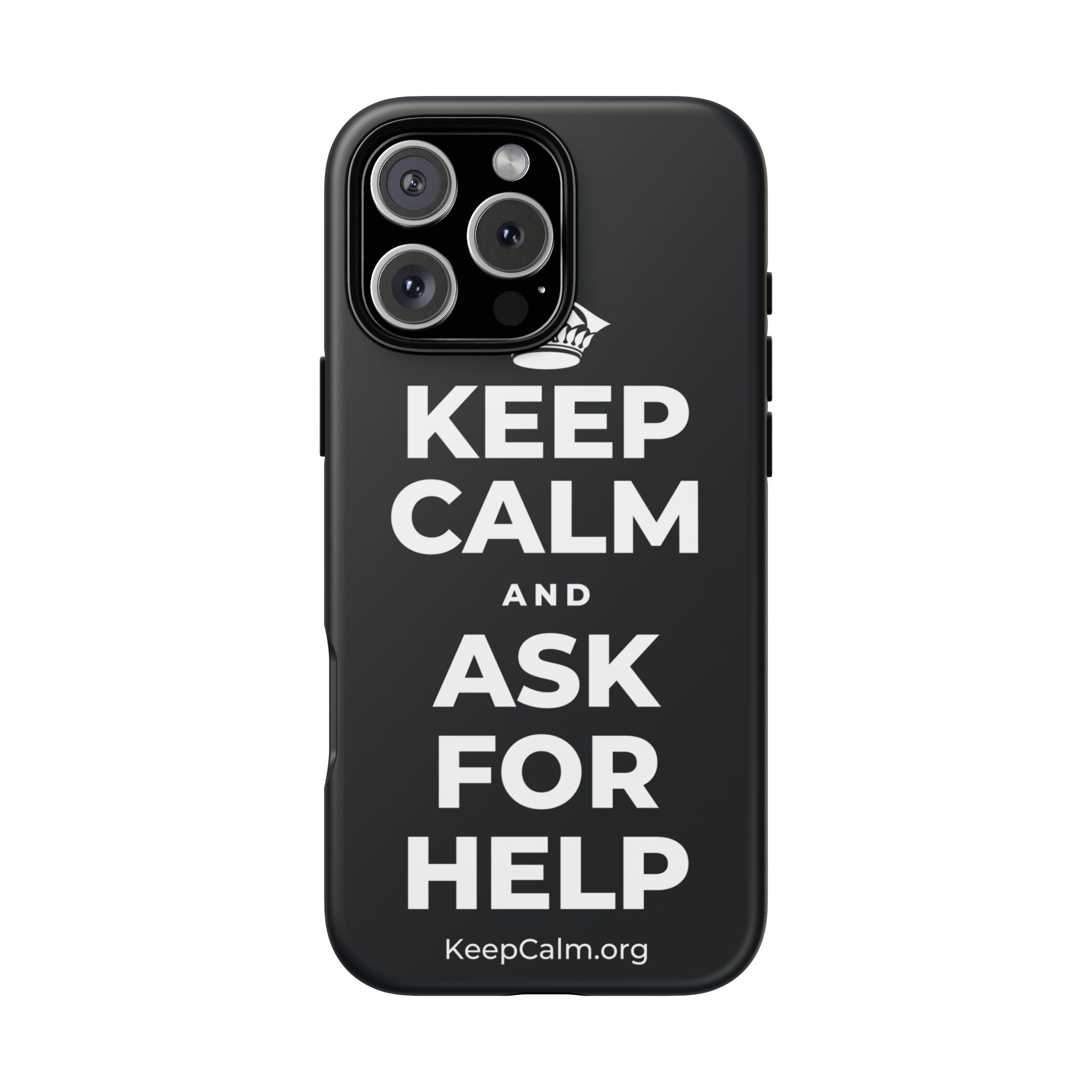 KEEP CALM AND ASK FOR HELP Phone Case (Dark)