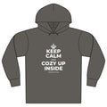 KEEP CALM AND COZY UP INSIDE Organic Hoodie Tee