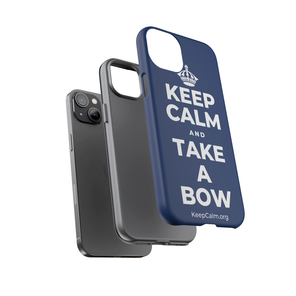 KEEP CALM AND TAKE A BOW Phone Case