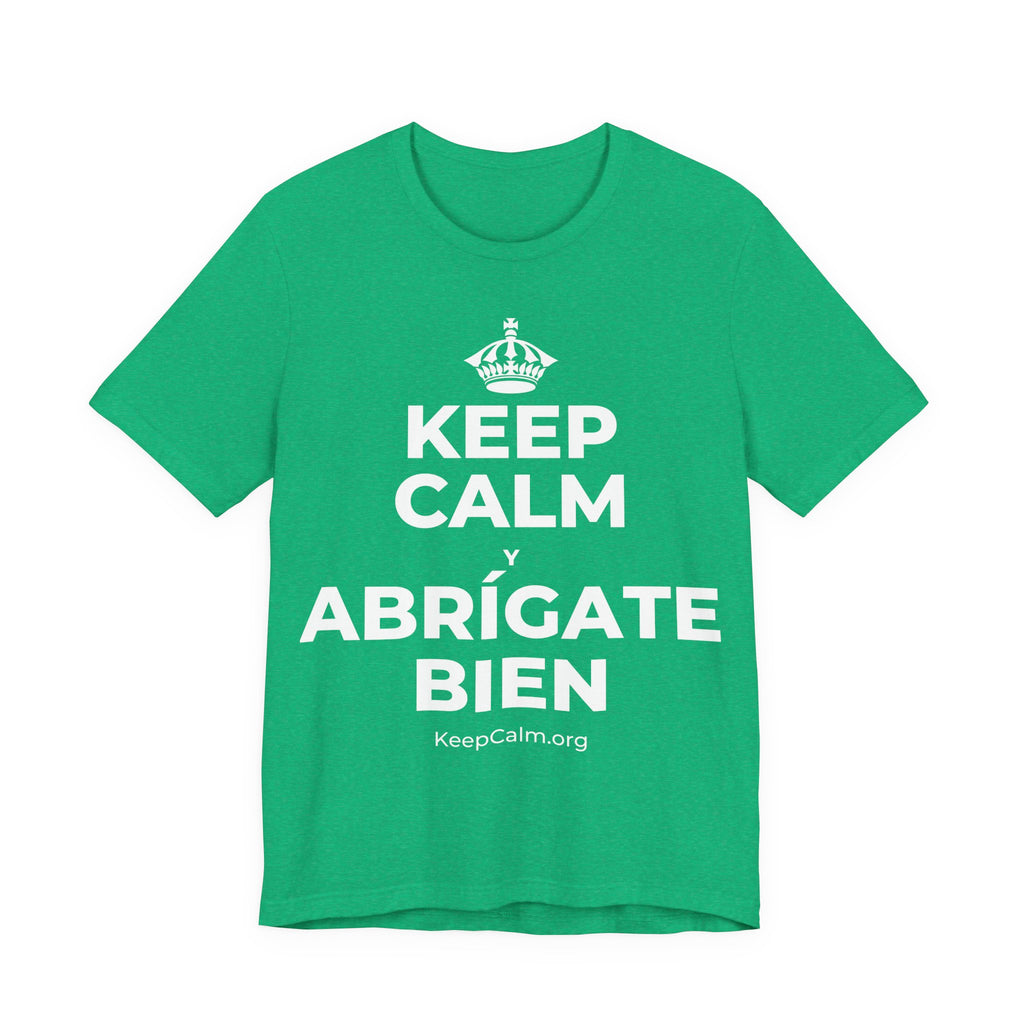 KEEP CALM Y ABRÍGATE BIEN T-Shirt (Baby Blue–Silver)