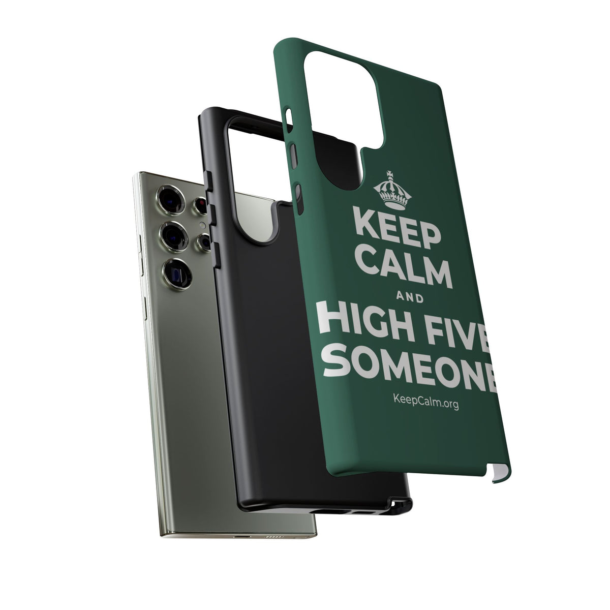 KEEP CALM AND HIGH FIVE SOMEONE Phone Case