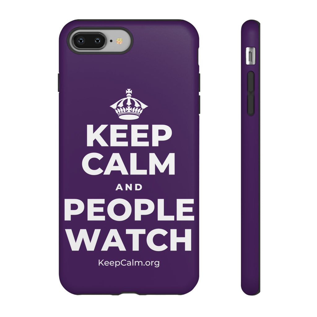 KEEP CALM AND PEOPLE WATCH Phone Case