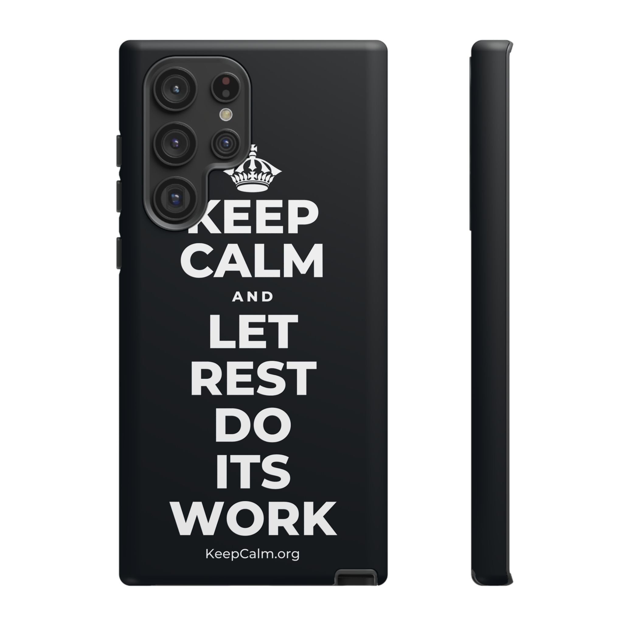 KEEP CALM AND LET REST DO ITS WORK Phone Case (Dark)