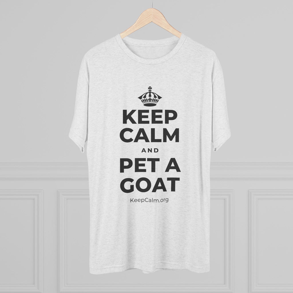 KEEP CALM AND PET A GOAT Tri-Blend Tee