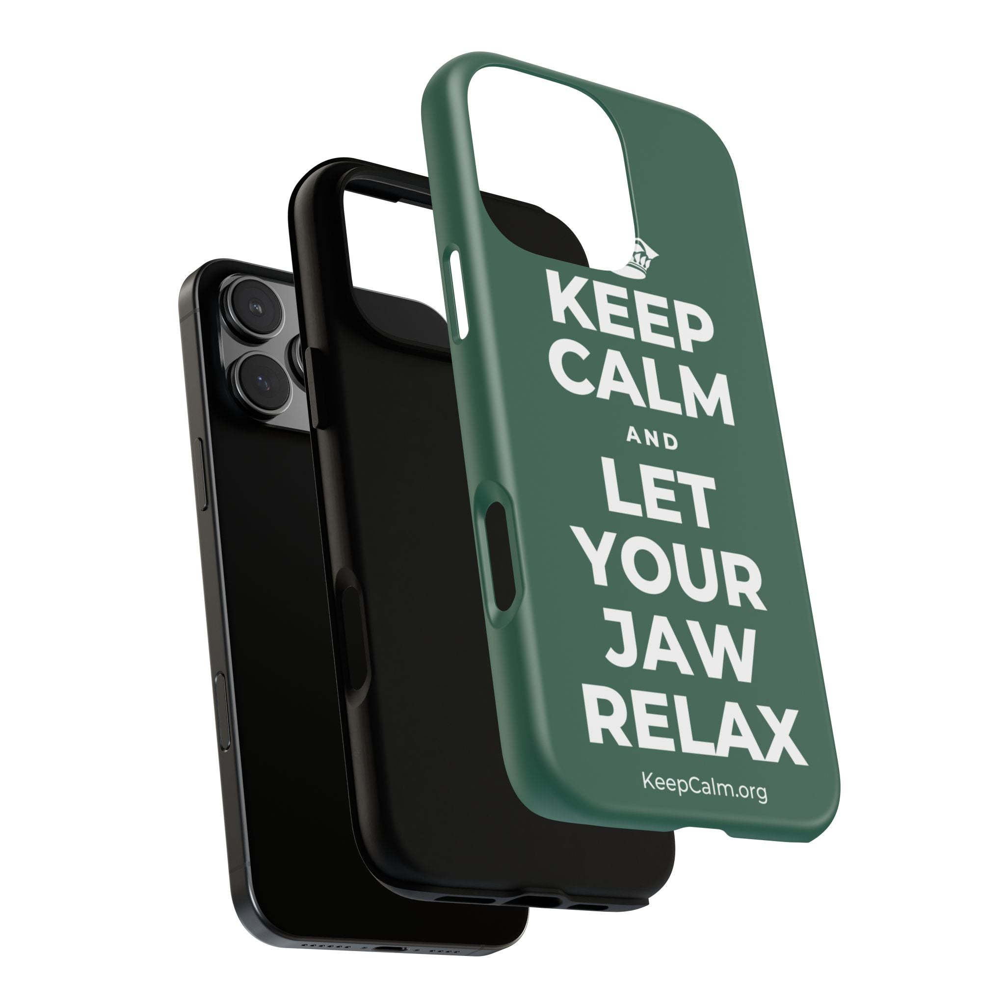 KEEP CALM AND LET YOUR JAW RELAX Phone Case