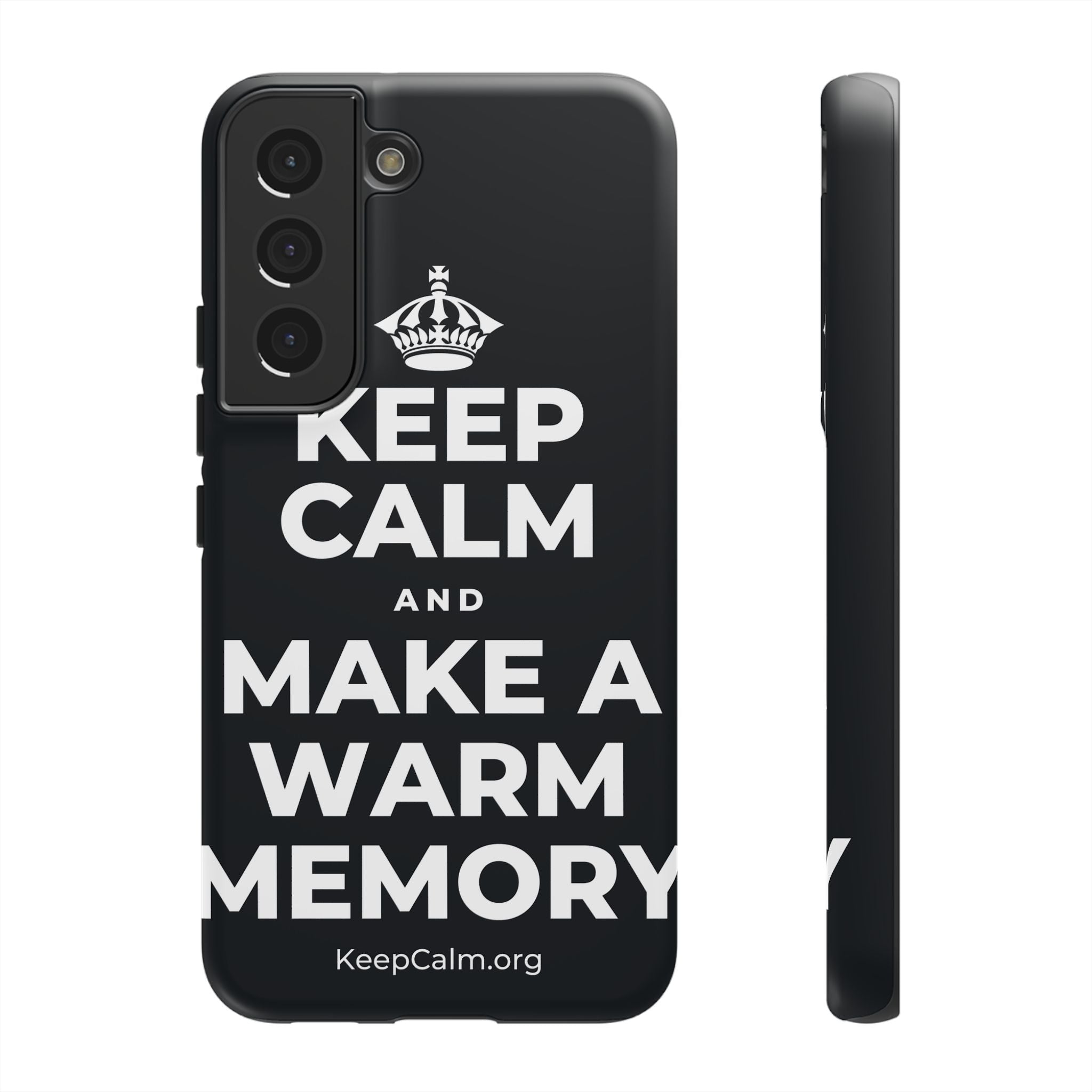 KEEP CALM AND MAKE A WARM MEMORY Phone Case (Dark)