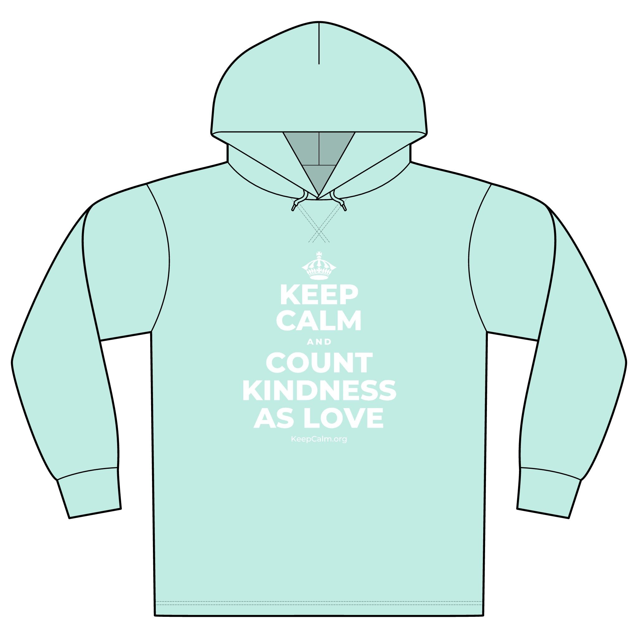 KEEP CALM AND COUNT KINDNESS AS LOVE Organic Hoodie Tee