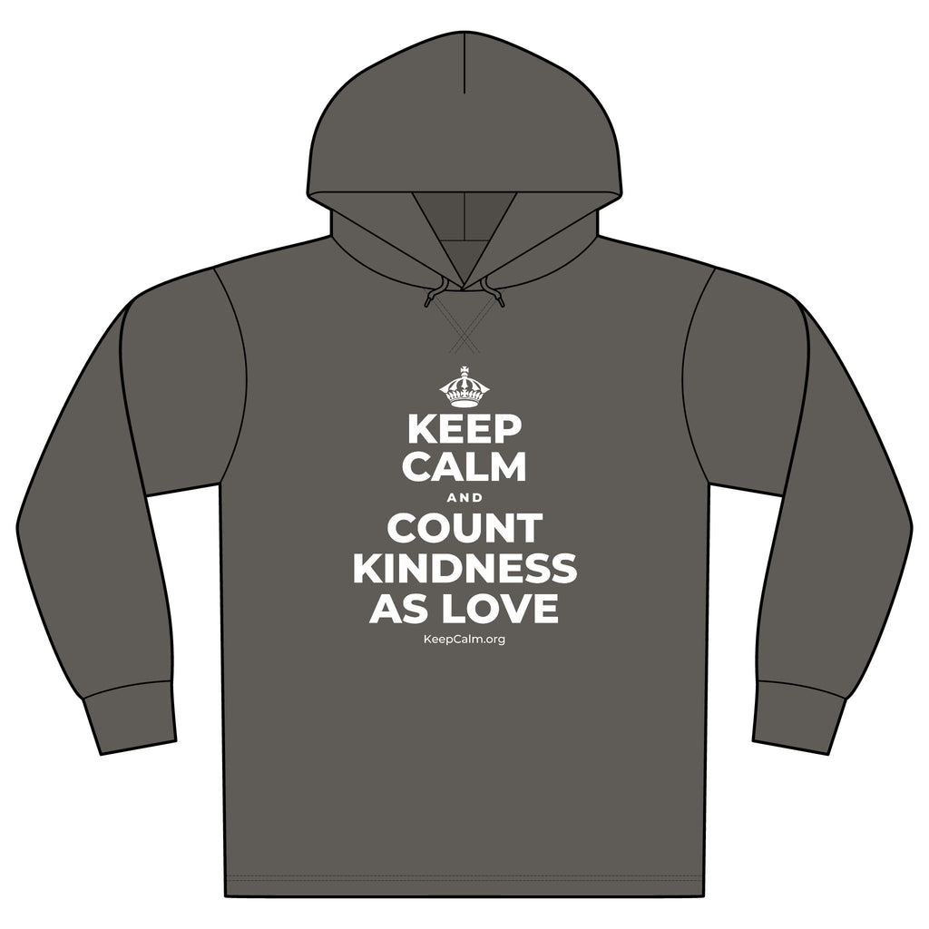 KEEP CALM AND COUNT KINDNESS AS LOVE Organic Hoodie Tee